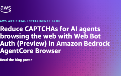Reduce CAPTCHAs for AI agents browsing the web with Web Bot Auth (Preview) in Amazon Bedrock AgentCore Browser