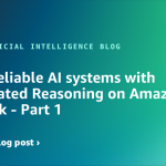 Build reliable AI systems with Automated Reasoning on Amazon Bedrock – Part 1