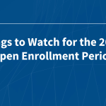 8 Things to Watch for the 2026 ACA Open Enrollment Period